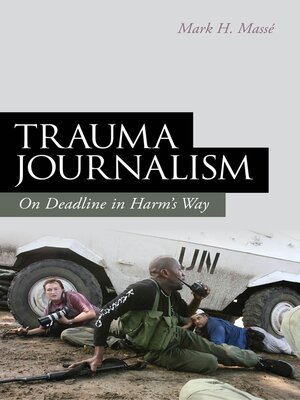 cover image of Trauma Journalism
